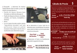 7 Despasille  y determine de manera 
independiente sobre la malla 13 y bajo ella 
el peso correspondiente a: 
Ÿ
Pasilla de Ma