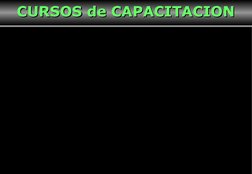 1
CURSOS de CAPACITACION 
CURSOS de CAPACITACION 
