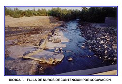 RIO ICA   -   FALLA DE MUROS DE CONTENCION POR SOCAVACION
