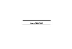 Army Call for Fire Procedures Guide | PDF | Artillery | Military