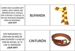 COMO UNA CULEBRA SOY 
LARGA, MUY LARGA; ME 
ENROSCO EN EL CUELLO, 
DOY VUELTAS Y CUELGO. SI 
NO ME ADIVINAS PASARÁS 
FRÍO EN