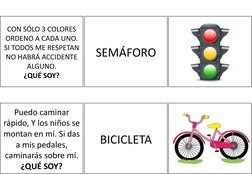 CON SÓLO 3 COLORES 
ORDENO A CADA UNO. 
SI TODOS ME RESPETAN 
NO HABRÁ ACCIDENTE 
ALGUNO.
¿QUÉ SOY?
SEMÁFORO
Puedo caminar 
r