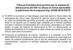 Tribunal Constitucional precisa que el sistema de 
detracciones del IGV no afecta en forma desmedida 
al patrimonio de la emp