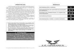PREFÁCIO
Este manual contém uma descrição da motoci-
cleta CR ZONGSHEN Mirage 650 e os procedimen-
tos para sua inspeção/manu