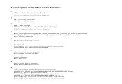 Abreviações utilizadas neste Manual
A
API: Instituto Americano do Petróleo
APMI: Antes do Ponto Morto Inferior
APMS: Antes do