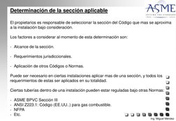 Determinación de la sección aplicable
El propietarios es responsable de seleccionar la sección del Código que mas se aproxima