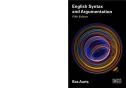 Aarts - NEW English Syntax and Argumentation Fifth Edition | PDF