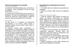 ITALIKA  
 
 
 
 
 
 
 
 
 
 
 
 
Puntos importantes de atención 
Conductor y pasajero 
La presente moto esta diseñada para u