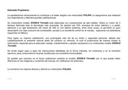 ITALIKA  
 
 
 
 
 
 
 
 
 
 
  ITALIKA 
 
 
 
 
Estimado Propietario: 
 
Le agradecemos sinceramente su confianza y el haber