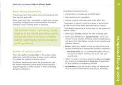 DEPARTMENT OF TRANSPORT learner drivers' guide
23
basic driving procedures
Basic driving procedures
The procedures in this se