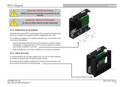 10
http://www.honeywelllifesafety.es
HLSI-MN-103 v.05 
Manual de usuario
RP1r-Supra
Montaje
2.4.3 Alojamiento de las baterías