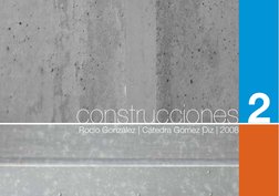 Rocío González | Cátedra Gómez Diz | 2008
construcciones 2
