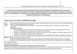 Jornadas entre maestros. Pensar la enseñanza, anticipar las prácticas.  2017 
 
Los procesos y tecnologías de control por p