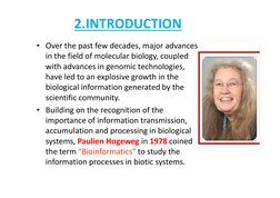 2.INTRODUCTION
• Over the past few decades, major advances 
in the field of molecular biology, coupled 
with advances in geno