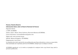 Paracas, Nuestra Reserva
Información básica sobre la Reserva Nacional de Paracas
Segunda edición
© 2009: ACOREMA
Textos: Juli