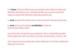 Las 
 incluyen diferencias que pueden estar determinadas por
distintas situaciones uso, distintos perfiles de usuario o disti