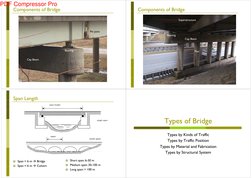 Components of Bridge
Components of Bridge
Pin Joint
C
 B
Bearing
Cap Beam
Components of Bridge
Components of Bridge
Superstru
