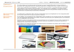 En esta etapa es fundamental el tiempo ya que la planificación incluye todo el
proceso de maquetas siendo necesario pensar y