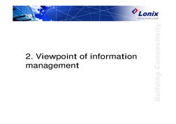 2. Viewpoint of information 
management
