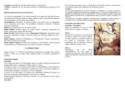 Lenguaje: capacidad de articular sonidos para la comunicación.
Cerebro: desarrollo de sus funciones permitió la transformació