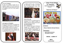 El uso de la Bandera 
El uso de la bandera nacional solo es 
obligatorio desde el 27 al 30 de julio en 
todos los edificios p