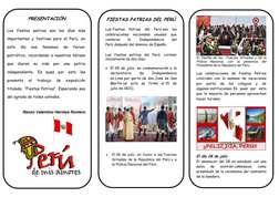 El Desfile de las  Fuerzas Armadas y de la 
Policía 
Nacional, 
con 
la 
presencia 
del 
Presidente de la República del Per