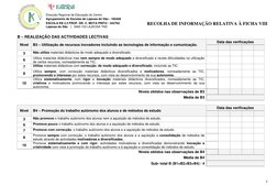 RECOLHA DE INFORMAÇÃO RELATIVA À FICHA VIII 
 
5 
Direcção Regional de Educação do Centro 
 
Agrupamento de Escolas de Laje