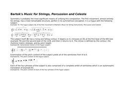 Bartok's Music for Strings, Percussion and Celeste
Symmetry is probably the most significant means of unifying this compositi