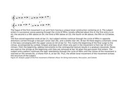 The fugue of the first movement is an arch form having a unique tonal construction centering on A. The subject 
enters in suc