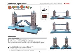 Tower Bridge, England: Pattern
View of completed model
Tower Bridge, England
*This model was designed for Papercraft and may