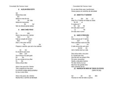 Comunidade São Francisco Xavier
Comunidade São Francisco Xavier
8.
ALELUIA DEUS ESTÁ
Sol 
Aleluia Deus está
    Sim 
Aleluia