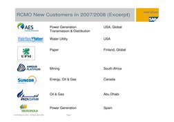 © SAP/Meridium 2009 /  SAPIberia, Abril 2009                                                        Page 7
RCMO New Customers