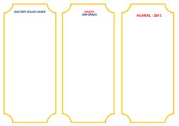 GUSTAVO ROJAS LAURA
GRADO:
3ER GRADO
HUARAL - 2013
