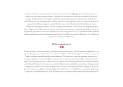 grande sentido de responsabilidade e sentimentos sinceros e duráveis.Ele gosta de desfrutar de prazeres 
mundanos, com desejo