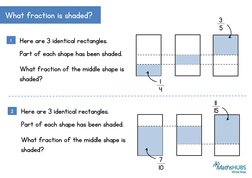 Here are 3 identical rectangles. 
Part of each shape has been shaded. 
 
1 
4 
3 
5 
What fraction of the middle shape is