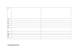 01
02
03
04
05
06
. 
07
 
08
09
 
10
Considerações Finais:
