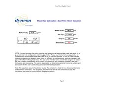 Cast Film (English Units)
Page 2
Shear Rate Calculation - Cast Film - Sheet Extrusion
Width of Die:
39.37
in
Melt Densit