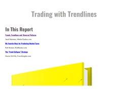 Trading with Trendlines
In This Report
Trends, Trendlines and  Reversal Patterns
Jared Martinez, MarketTraders.com
My Favorit