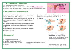  El preservativo femenino 
Está realizado con caucho de nitrilo.  
Protege frente a los embarazos no deseados y las ETS más