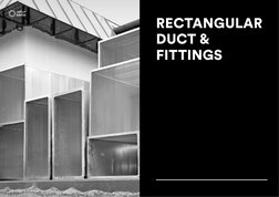 202
203
RECTANGULAR DUCT & FITTINGS
SAFID RECTANGULAR
SAFID RECTANGULAR
RECTANGULAR DUCT & FITTINGS
Right to alterations rese