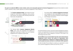 4
CUSTOMER ENGAGEMENT  BEST PRACTICES GUIDE
EXECUTIVE SUMMARY
Our goal is to enable the MMO to create a holistic, end-to- en