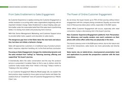 9
CUSTOMER ENGAGEMENT  BEST PRACTICES GUIDE
From Sales Enablement to Sales Engagement
As Customer Experience is rapidly evol