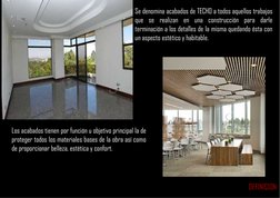 DEFINICION
Se denomina acabados de TECHO a todos aquellos trabajos
que se realizan en una construcción para darle
terminación