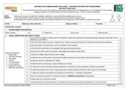DISTRIBUTION COMMISSIONING TEST SHEET – NON MPS DISTRIBUTION TRANSFORMER 
HPC-4DL-07-0021-2014 
This commissioning test she