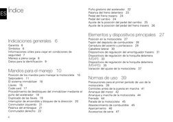 4
ES Índice
Indicaciones generales   6
Garantía   6
Símbolos   6
Informaciones útiles para viajar en condiciones de 
segurida
