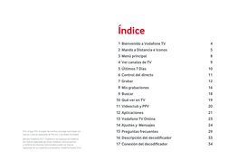 TiVo, el logo TiVo, el pulgar hacia arriba y el pulgar hacia abajo son
marcas o marcas registradas de TiVo Inc. y sus filial