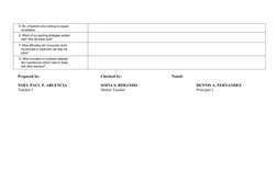 D. No. of learners who continue to require 
        remediation
     E. Which of my teaching strategies worked