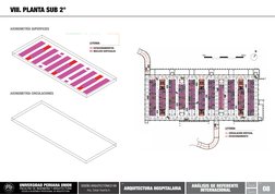 N
LEYENDA
ESTACIONAMIENTOS
NÚCLEOS VERTICALES
AXONOMETRÍA SUPERFICIES
AXONOMETRÍA CIRCULACIONES
LEYENDA
CIRCULACIÓN VERTICAL