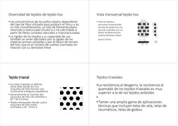 Diversidad de tejidos de tejido liso
•Las características de los paños tejidos dependerán 
del tipo de fibra utilizada para p