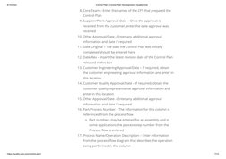 6/15/2020
Control Plan | Control Plan Development | Quality-One
https://quality-one.com/control-plan/
7/12
8. Core Team – Ent